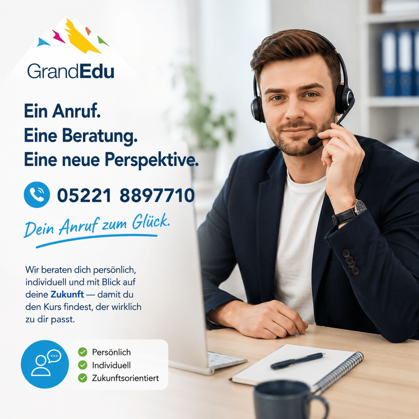 📞 Ein Anruf. Eine Beratung. Eine neue Perspektive