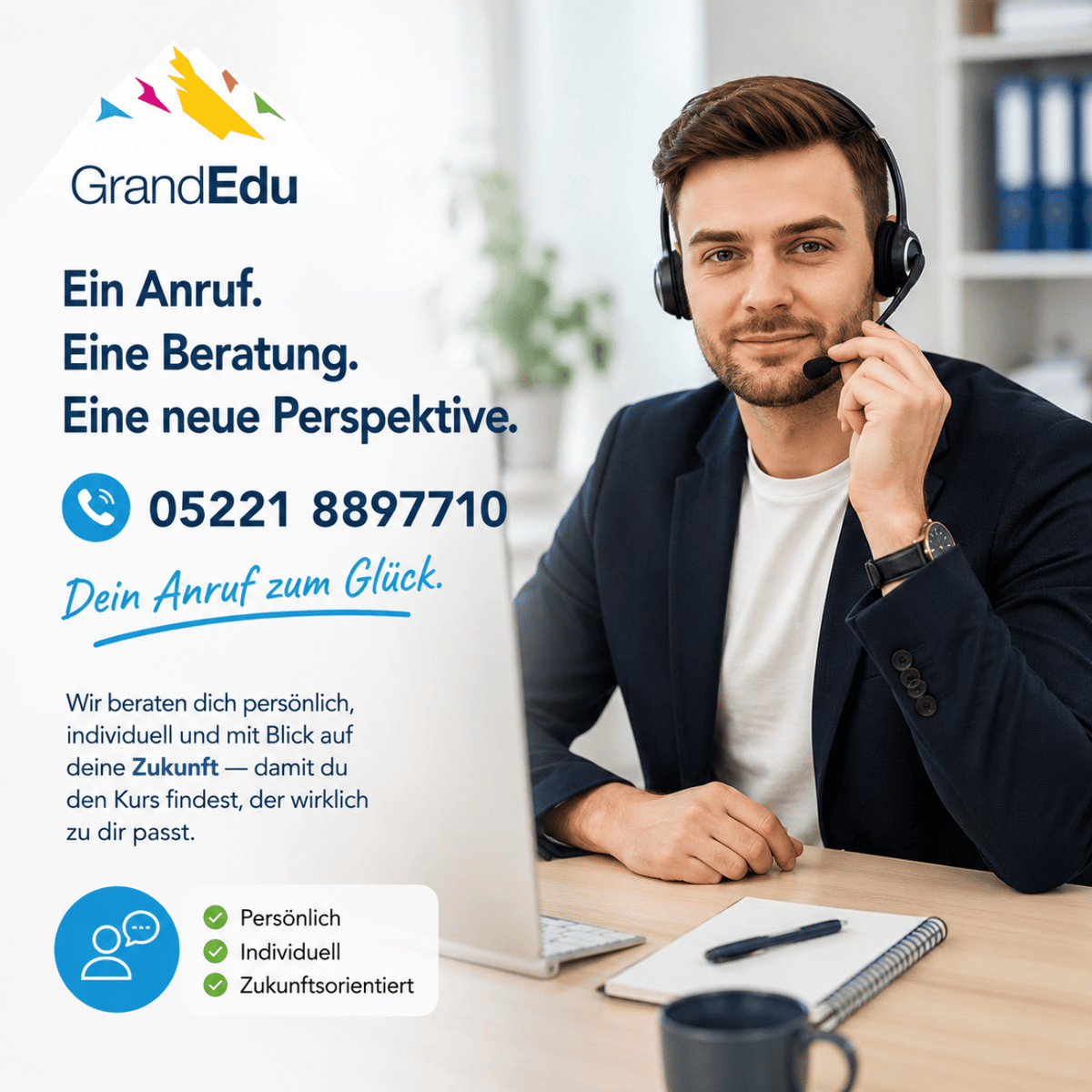📞 Ein Anruf. Eine Beratung. Eine neue Perspektive
